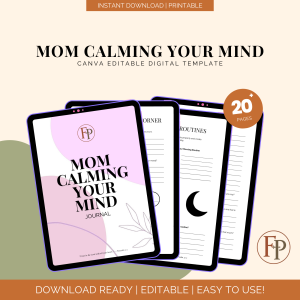 Mom Calming Your Mind Journal