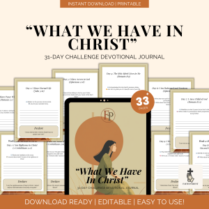 31-Day What We Already Have in Christ Challenge